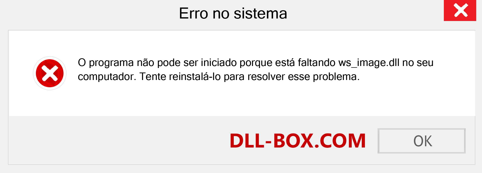 Arquivo ws_image.dll ausente ?. Download para Windows 7, 8, 10 - Correção de erro ausente ws_image dll no Windows, fotos, imagens